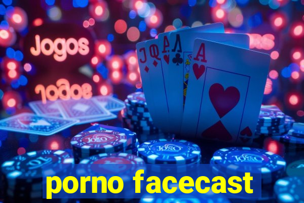 porno facecast